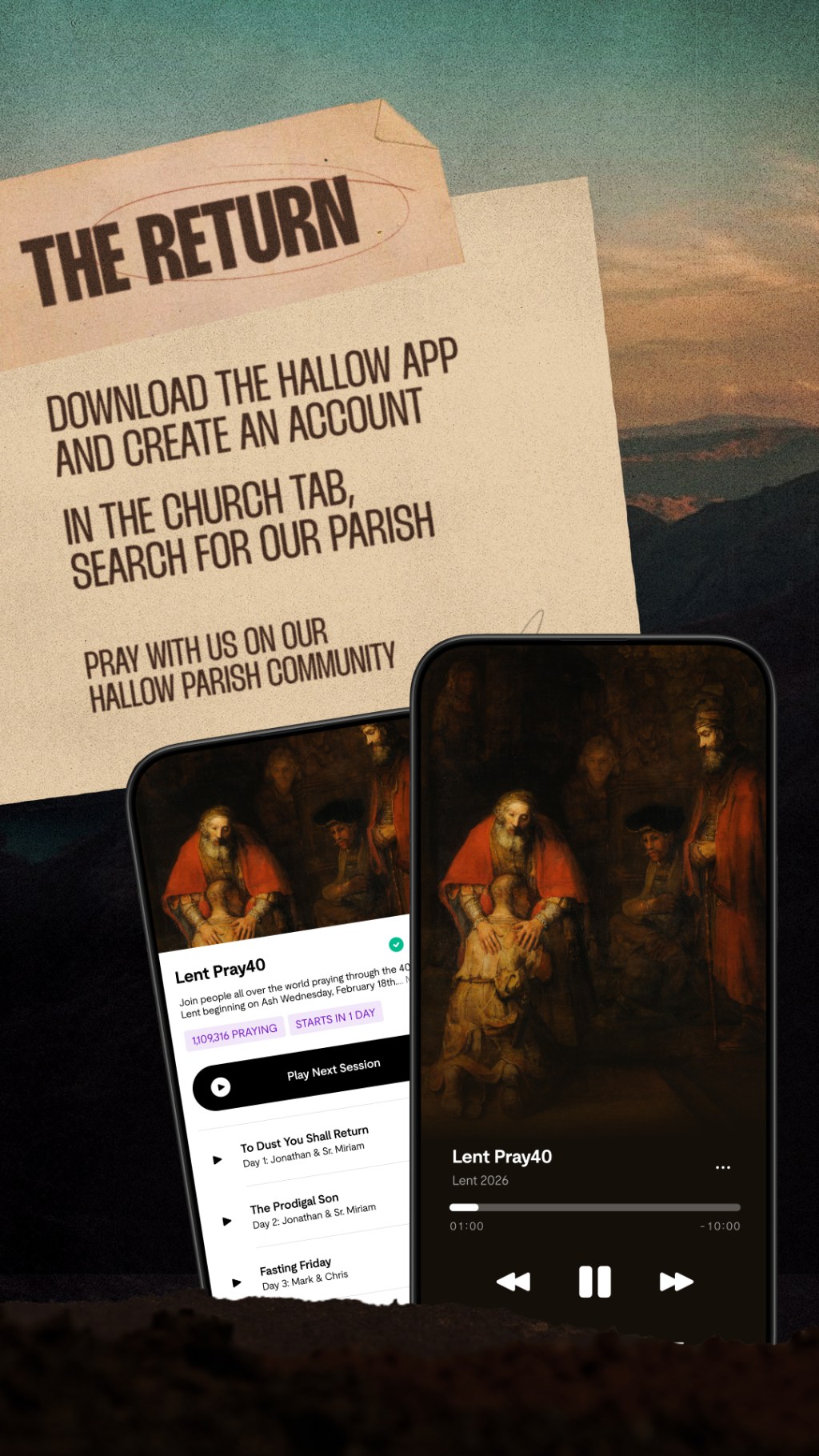 Lent – Pray40: The Return on Hallow